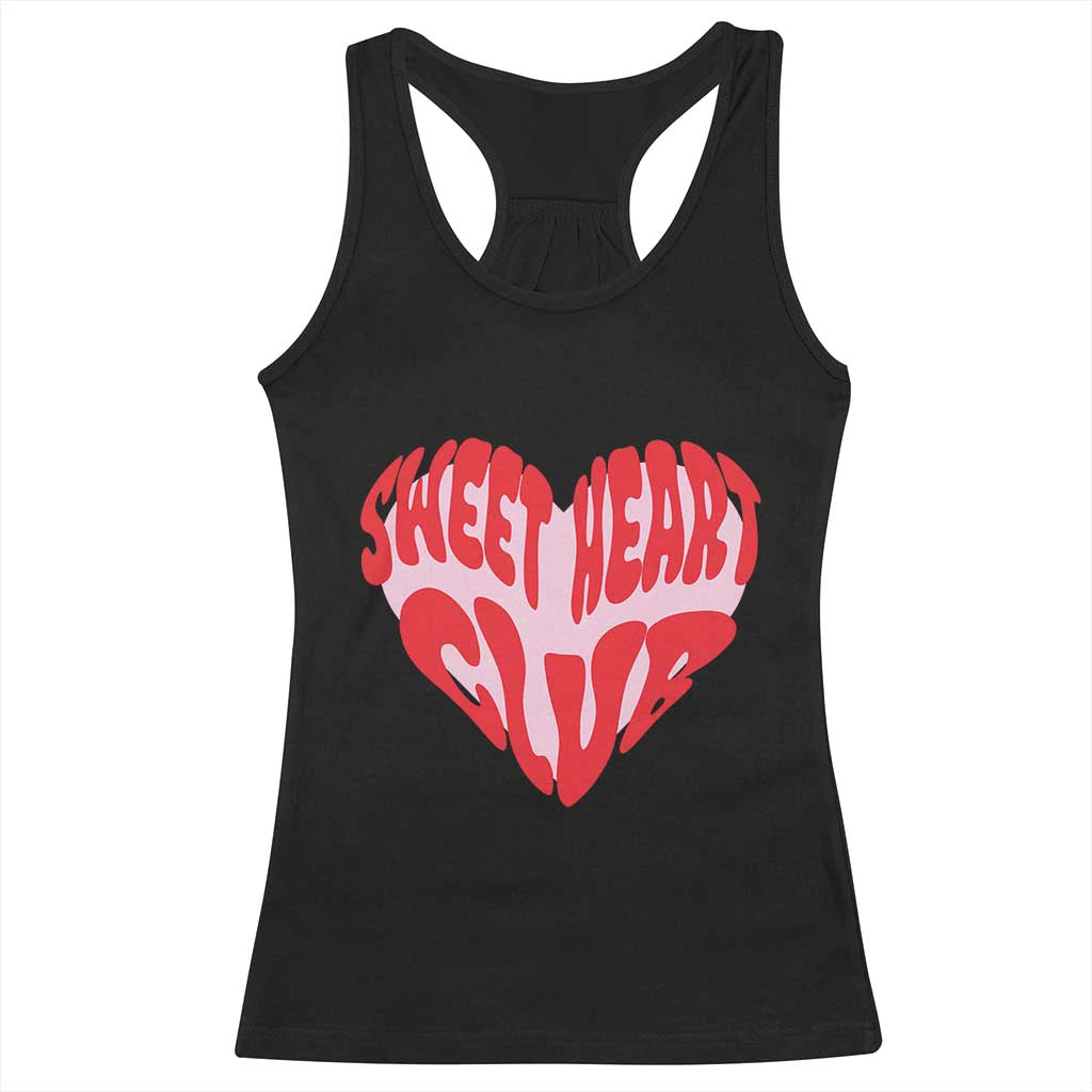 Funny Valentine's Day Sweet Heart Club Racerback Tank Top TS11 Black Print Your Wear