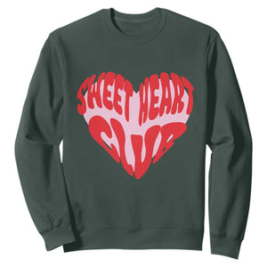 Funny Valentine's Day Sweet Heart Club Sweatshirt TS11 Dark Forest Green Print Your Wear