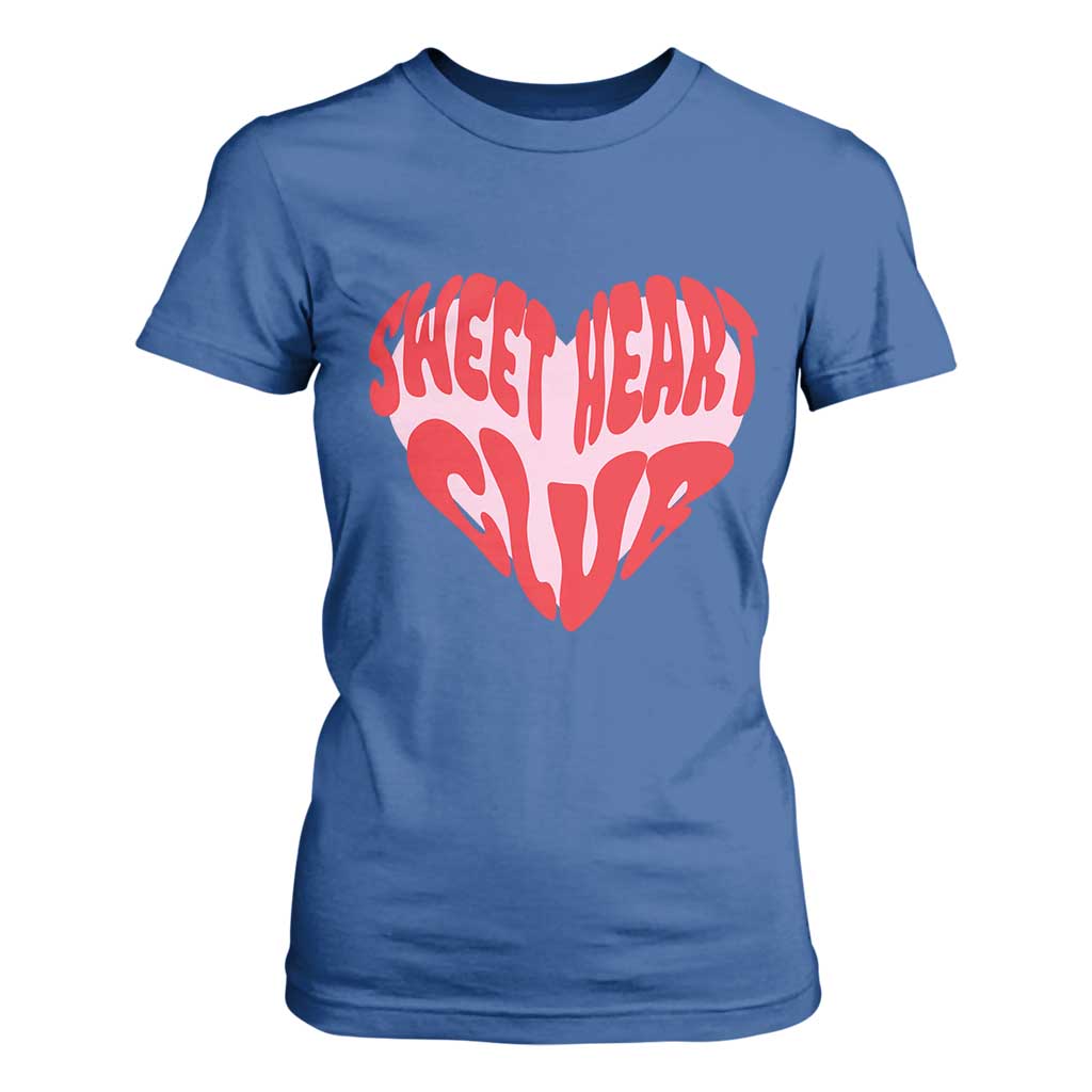 Funny Valentine's Day Sweet Heart Club T Shirt For Women TS11 Royal Blue Print Your Wear