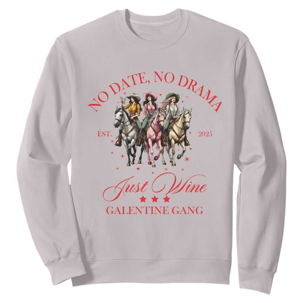 Funny Galentine's Day Sweatshirt No Date No Drama Just Wine Galentine Gang TS11 Ice Gray Print Your Wear