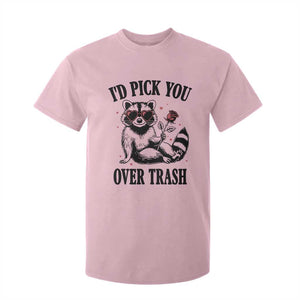Funny Valentine's Day Racoon T Shirt For Kid I'd Pick You Over Trash Rose TS11 Light Pink Print Your Wear