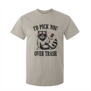 Funny Valentine's Day Racoon T Shirt For Kid I'd Pick You Over Trash Rose TS11 Sand Print Your Wear