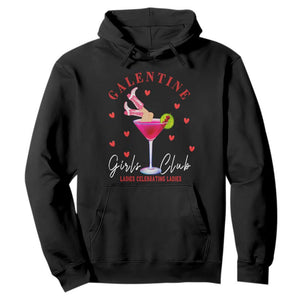 Funny Galentine's Day Hoodie Galentine Girls Club Ladies Celebrating Ladies TS11 Black Print Your Wear