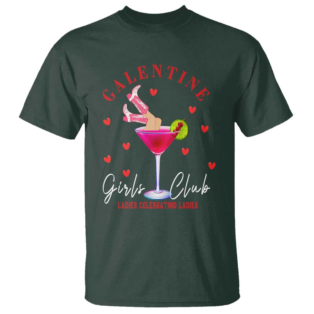 Funny Galentine's Day T Shirt Galentine Girls Club Ladies Celebrating Ladies TS11 Dark Forest Green Print Your Wear