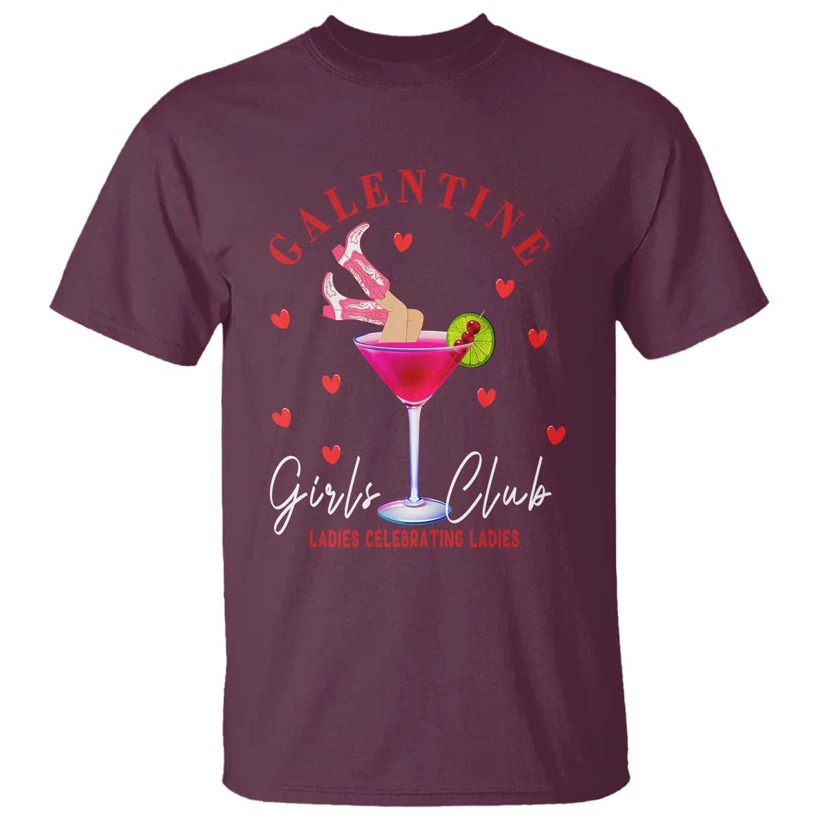 Funny Galentine's Day T Shirt Galentine Girls Club Ladies Celebrating Ladies TS11 Maroon Print Your Wear