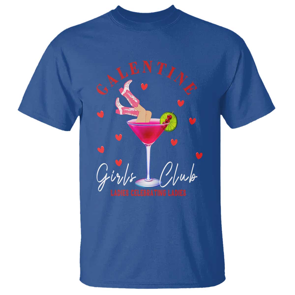 Funny Galentine's Day T Shirt Galentine Girls Club Ladies Celebrating Ladies TS11 Royal Blue Print Your Wear