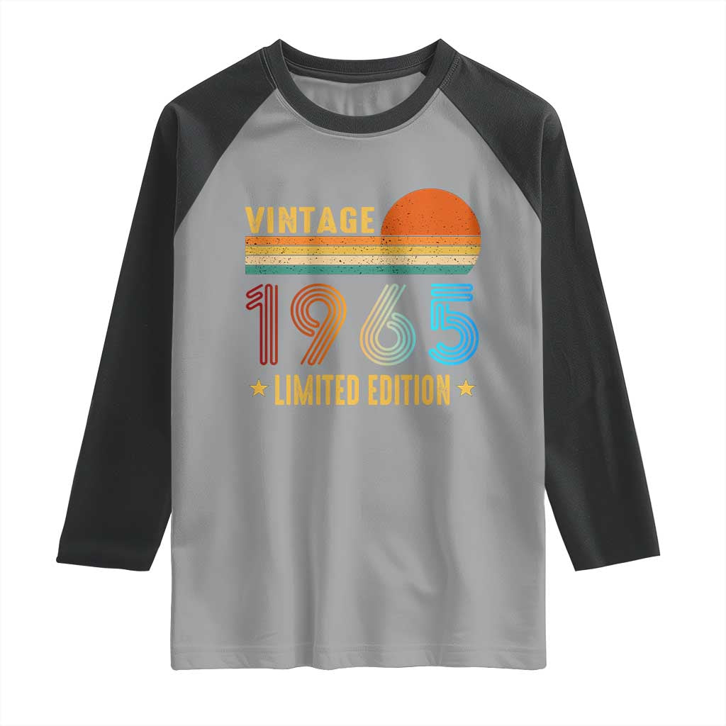 Funny Birthday Raglan Shirt Vintage 1965 Limited Edition Bday Party TS11 Sport Gray Black Print Your Wear