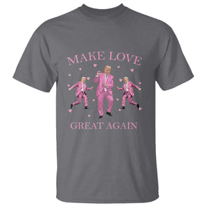 Funny Trump Valentine's Day T Shirt Make Love Great Again Pink Trump Dance TS11 Charcoal Print Your Wear