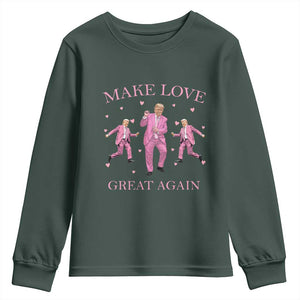Funny Trump Valentine's Day Youth Sweatshirt Make Love Great Again Pink Trump Dance TS11 Dark Forest Green Print Your Wear