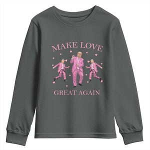 Funny Trump Valentine's Day Youth Sweatshirt Make Love Great Again Pink Trump Dance TS11 Dark Heather Print Your Wear