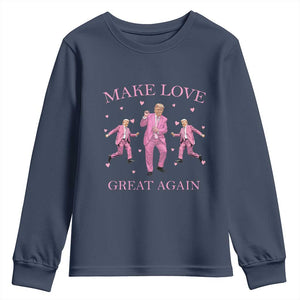 Funny Trump Valentine's Day Youth Sweatshirt Make Love Great Again Pink Trump Dance TS11 Navy Print Your Wear