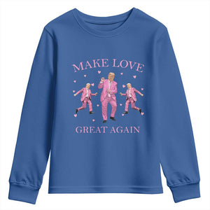 Funny Trump Valentine's Day Youth Sweatshirt Make Love Great Again Pink Trump Dance TS11 Royal Blue Print Your Wear
