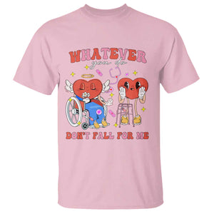 Funny Fall Physical Therapy Valentine's Day T Shirt Whatever You Do Don't Fall For Me Nurse TS11 Light Pink Print Your Wear