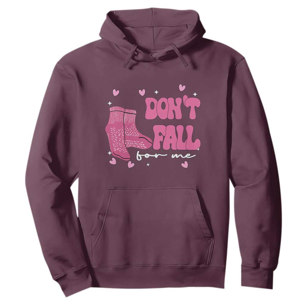Funny Fall Physical Therapy Valentine's Day Hoodie Don't Fall For Me Fall Prevention Nurse TS11 Maroon Print Your Wear