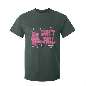 Funny Fall Physical Therapy Valentine's Day T Shirt For Kid Don't Fall For Me Fall Prevention Nurse TS11 Dark Forest Green Print Your Wear