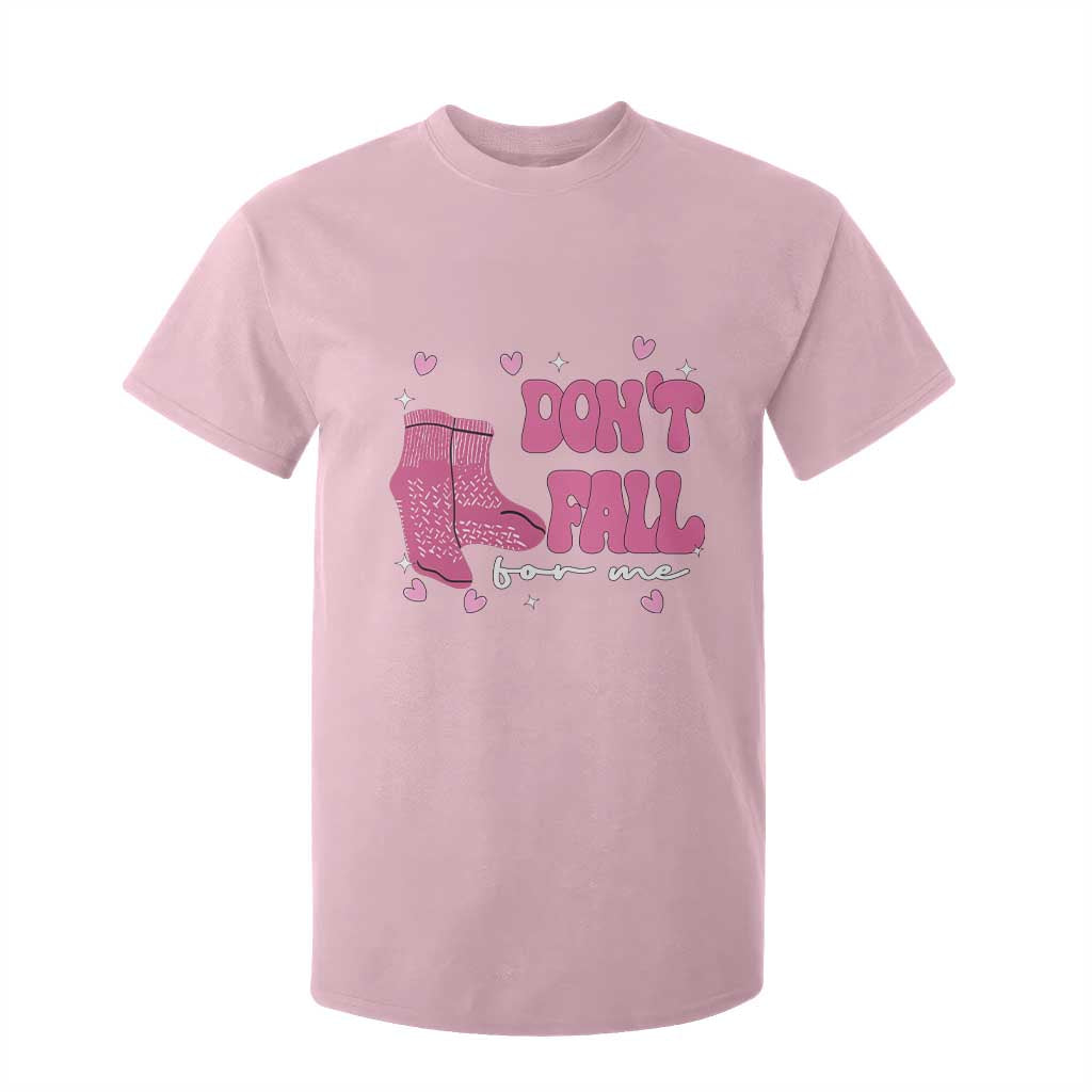 Funny Fall Physical Therapy Valentine's Day T Shirt For Kid Don't Fall For Me Fall Prevention Nurse TS11 Light Pink Print Your Wear