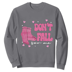 Funny Fall Physical Therapy Valentine's Day Sweatshirt Don't Fall For Me Fall Prevention Nurse TS11 Charcoal Print Your Wear