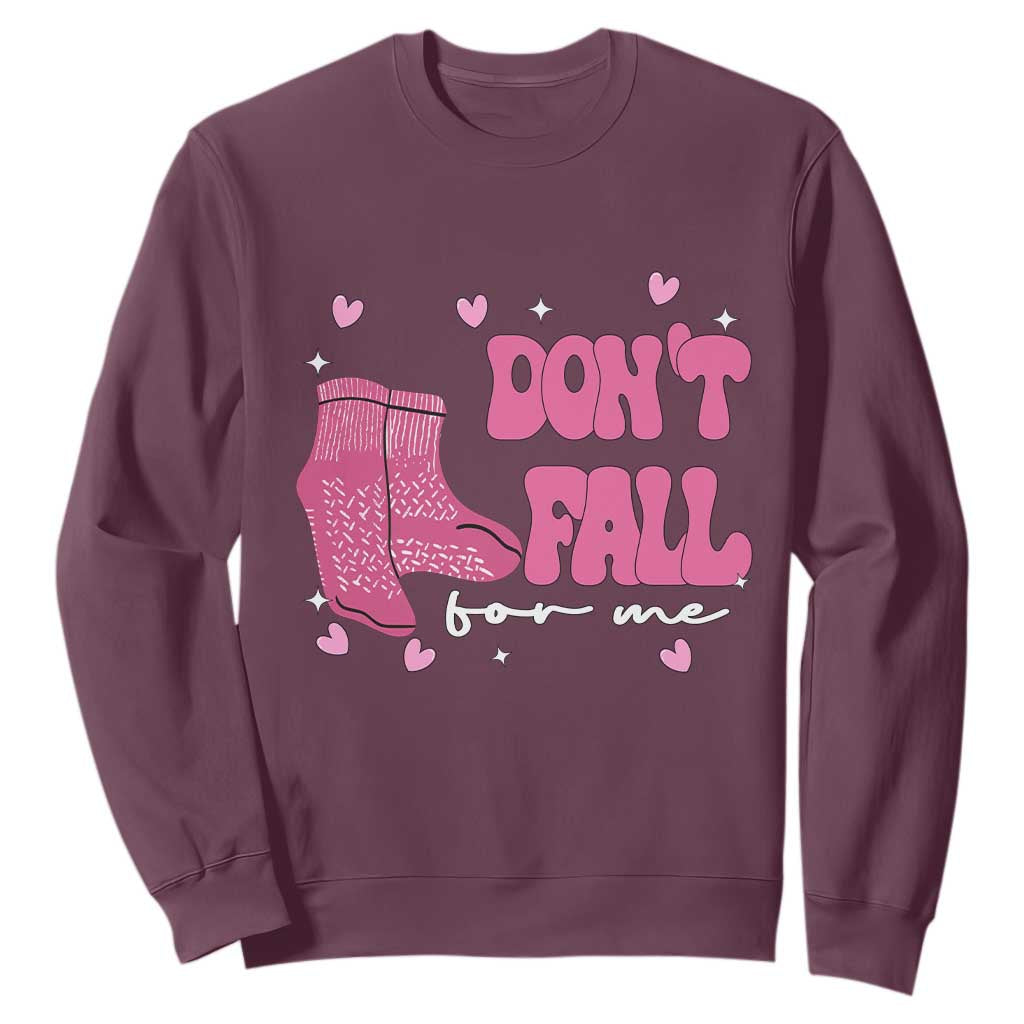 Funny Fall Physical Therapy Valentine's Day Sweatshirt Don't Fall For Me Fall Prevention Nurse TS11 Maroon Print Your Wear