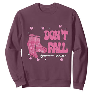Funny Fall Physical Therapy Valentine's Day Sweatshirt Don't Fall For Me Fall Prevention Nurse TS11 Maroon Print Your Wear