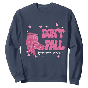 Funny Fall Physical Therapy Valentine's Day Sweatshirt Don't Fall For Me Fall Prevention Nurse TS11 Navy Print Your Wear