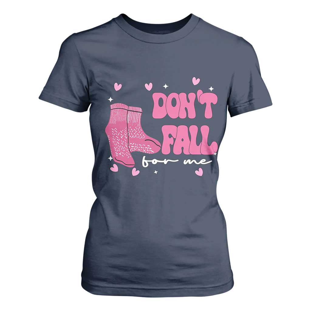 Funny Fall Physical Therapy Valentine's Day T Shirt For Women Don't Fall For Me Fall Prevention Nurse TS11 Navy Print Your Wear