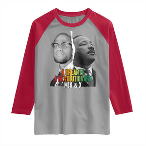 Martin Luther King Malcolm X Raglan Shirt A Dreamer A Revolutionary Black Leaders TS11 Sport Gray Red Print Your Wear