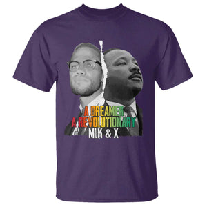 Martin Luther King Malcolm X T Shirt A Dreamer A Revolutionary Black Leaders TS11 Purple Print Your Wear
