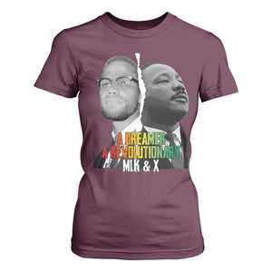 Martin Luther King Malcolm X T Shirt For Women A Dreamer A Revolutionary Black Leaders TS11 Maroon Print Your Wear