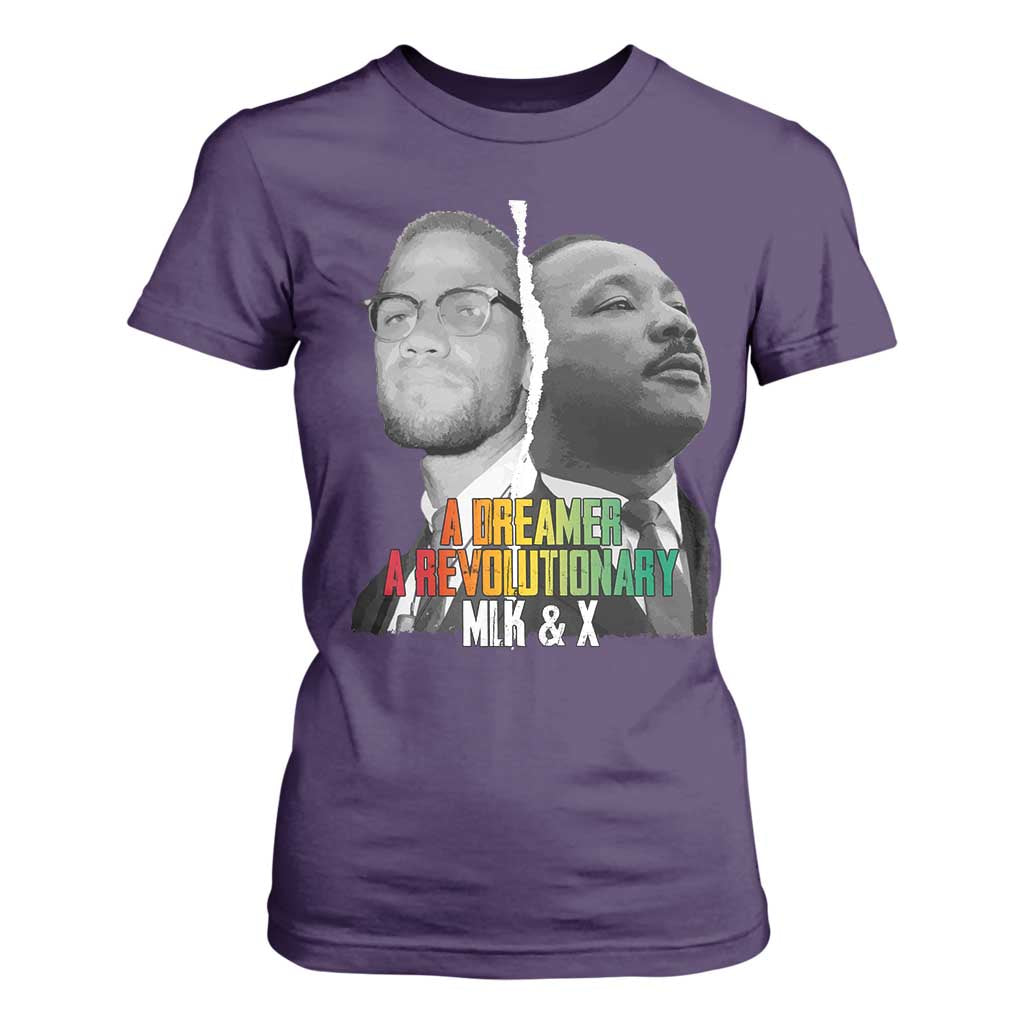 Martin Luther King Malcolm X T Shirt For Women A Dreamer A Revolutionary Black Leaders TS11 Purple Print Your Wear