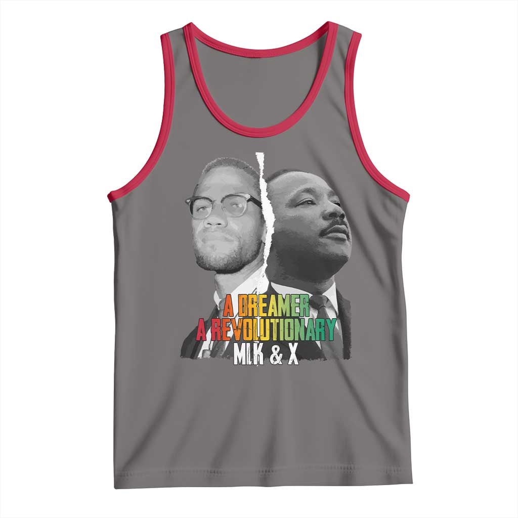 Martin Luther King Malcolm X Tank Top A Dreamer A Revolutionary Black Leaders TS11 Deep Heather Red Print Your Wear