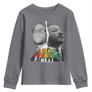 Martin Luther King Malcolm X Youth Sweatshirt A Dreamer A Revolutionary Black Leaders TS11 Charcoal Print Your Wear