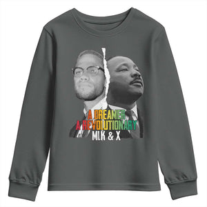 Martin Luther King Malcolm X Youth Sweatshirt A Dreamer A Revolutionary Black Leaders TS11 Dark Heather Print Your Wear