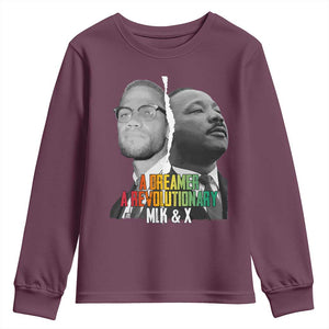 Martin Luther King Malcolm X Youth Sweatshirt A Dreamer A Revolutionary Black Leaders TS11 Maroon Print Your Wear