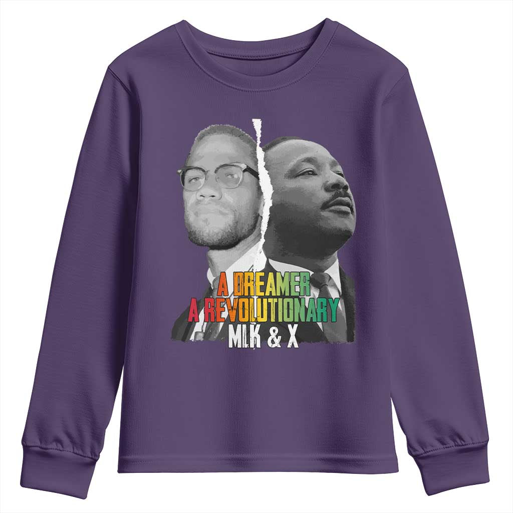 Martin Luther King Malcolm X Youth Sweatshirt A Dreamer A Revolutionary Black Leaders TS11 Purple Print Your Wear