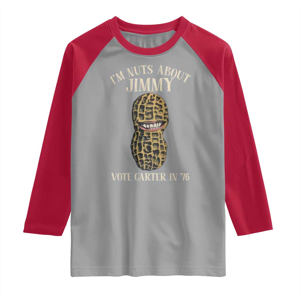 Jimmy Carter Supporter Raglan Shirt I'm Nuts About Jimmy Vote Carter In '76 Peanut TS11 Sport Gray Red Print Your Wear