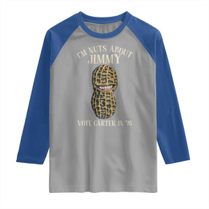 Jimmy Carter Supporter Raglan Shirt I'm Nuts About Jimmy Vote Carter In '76 Peanut TS11 Sport Gray Royal Print Your Wear