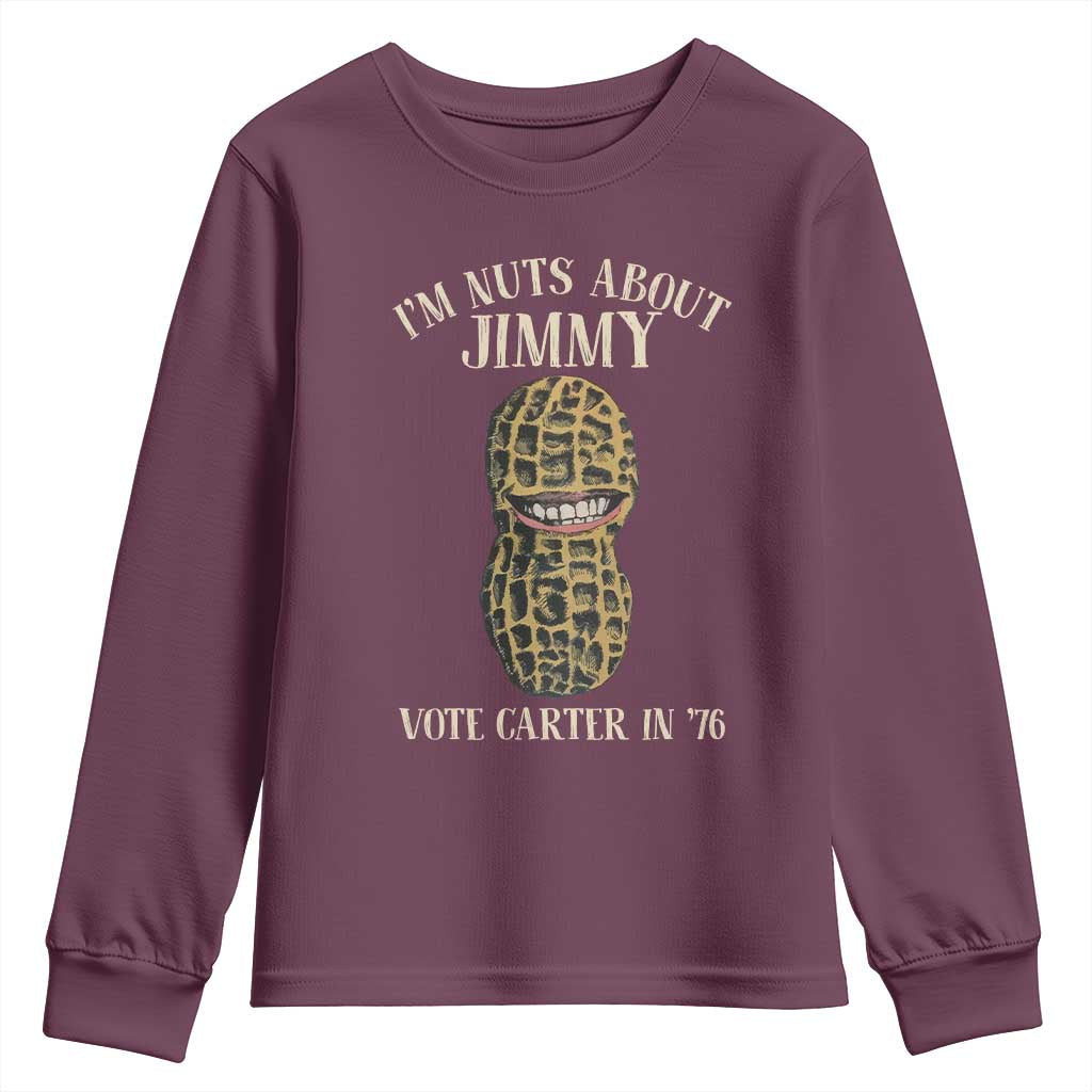 Jimmy Carter Supporter Youth Sweatshirt I'm Nuts About Jimmy Vote Carter In '76 Peanut TS11 Maroon Print Your Wear
