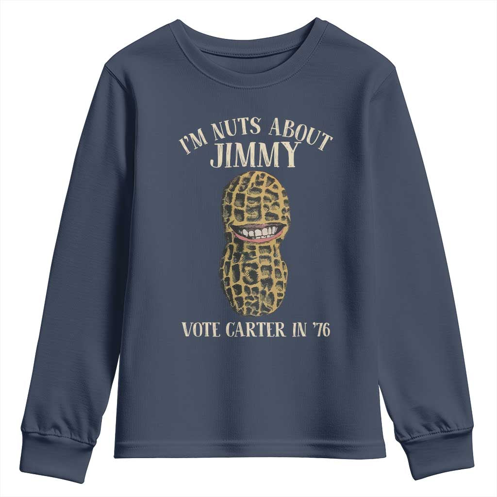 Jimmy Carter Supporter Youth Sweatshirt I'm Nuts About Jimmy Vote Carter In '76 Peanut TS11 Navy Print Your Wear