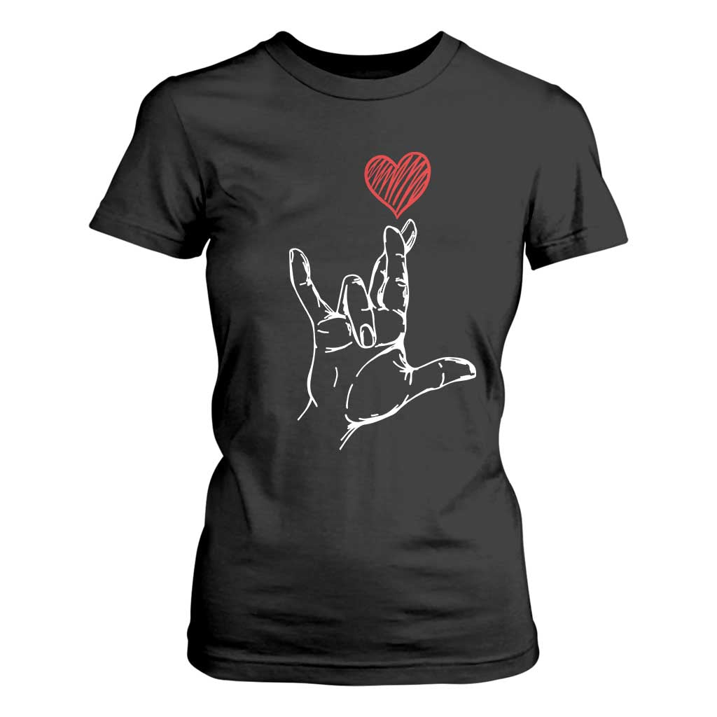 Funny Valentine's Day I Love You Hand Sign ASL Heart T Shirt For Women TS11 Black Print Your Wear