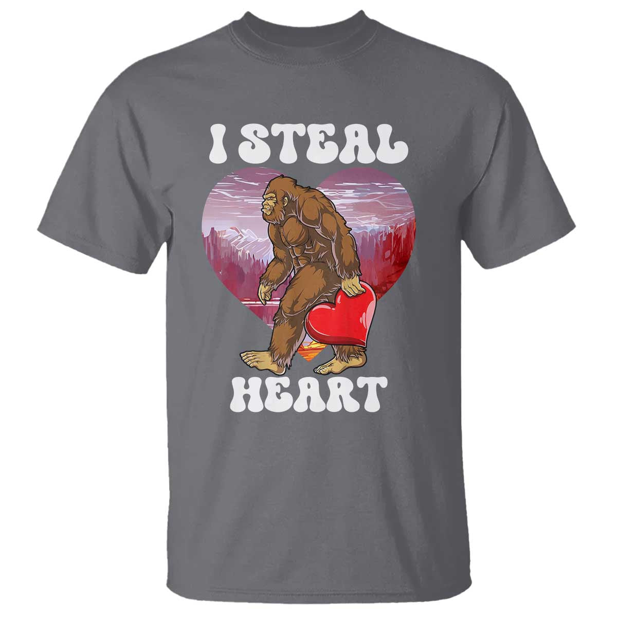 Funny Bigfoot Valentine's Day I Steal Heart T Shirt TS11 Charcoal Print Your Wear