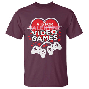 Funny Valentine's Day Gaming T Shirt V Is For Video Games Big Heart TS11 Maroon Print Your Wear