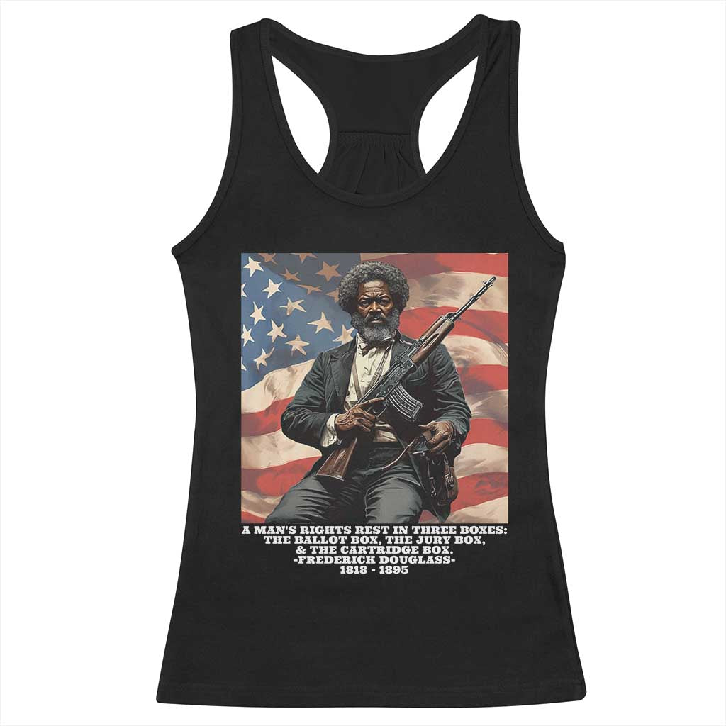 Frederick Douglass Racerback Tank Top A Man's Rights Rest In Three Boxes American Flag TS11 Black Print Your Wear