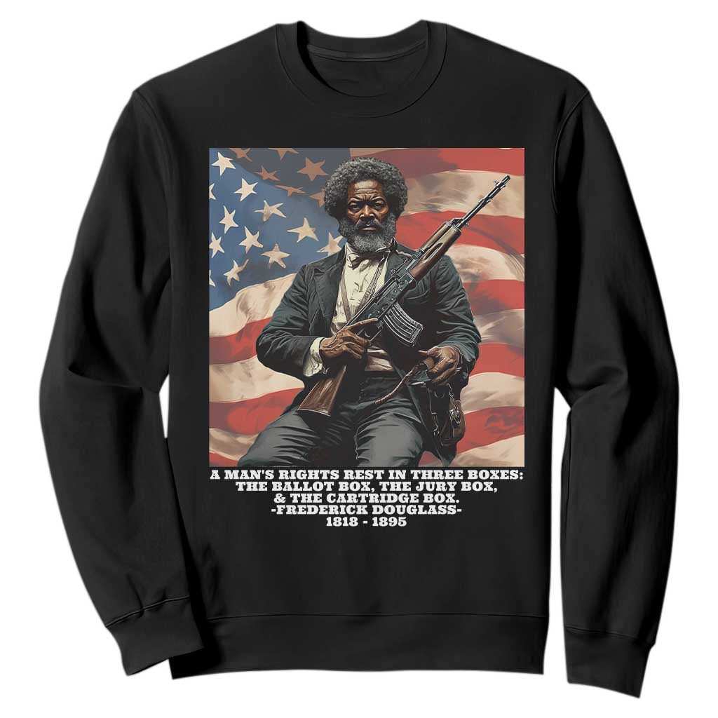 Frederick Douglass Sweatshirt A Man's Rights Rest In Three Boxes American Flag TS11 Black Print Your Wear