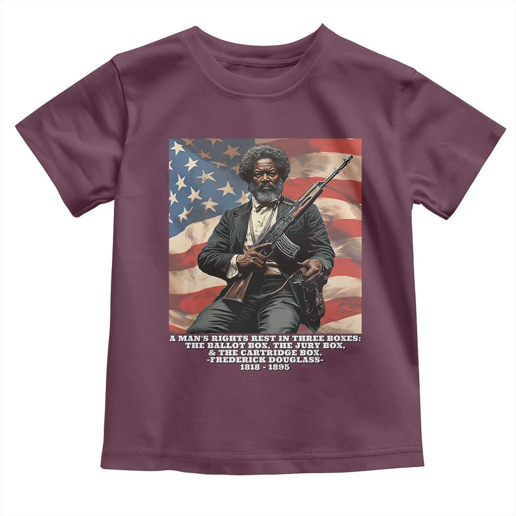 Frederick Douglass Toddler T Shirt A Man's Rights Rest In Three Boxes American Flag TS11 Maroon Print Your Wear
