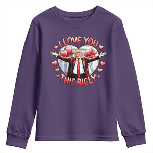Funny Trump Valentine's Day Youth Sweatshirt I Love You This Bigly White House TS11 Purple Print Your Wear