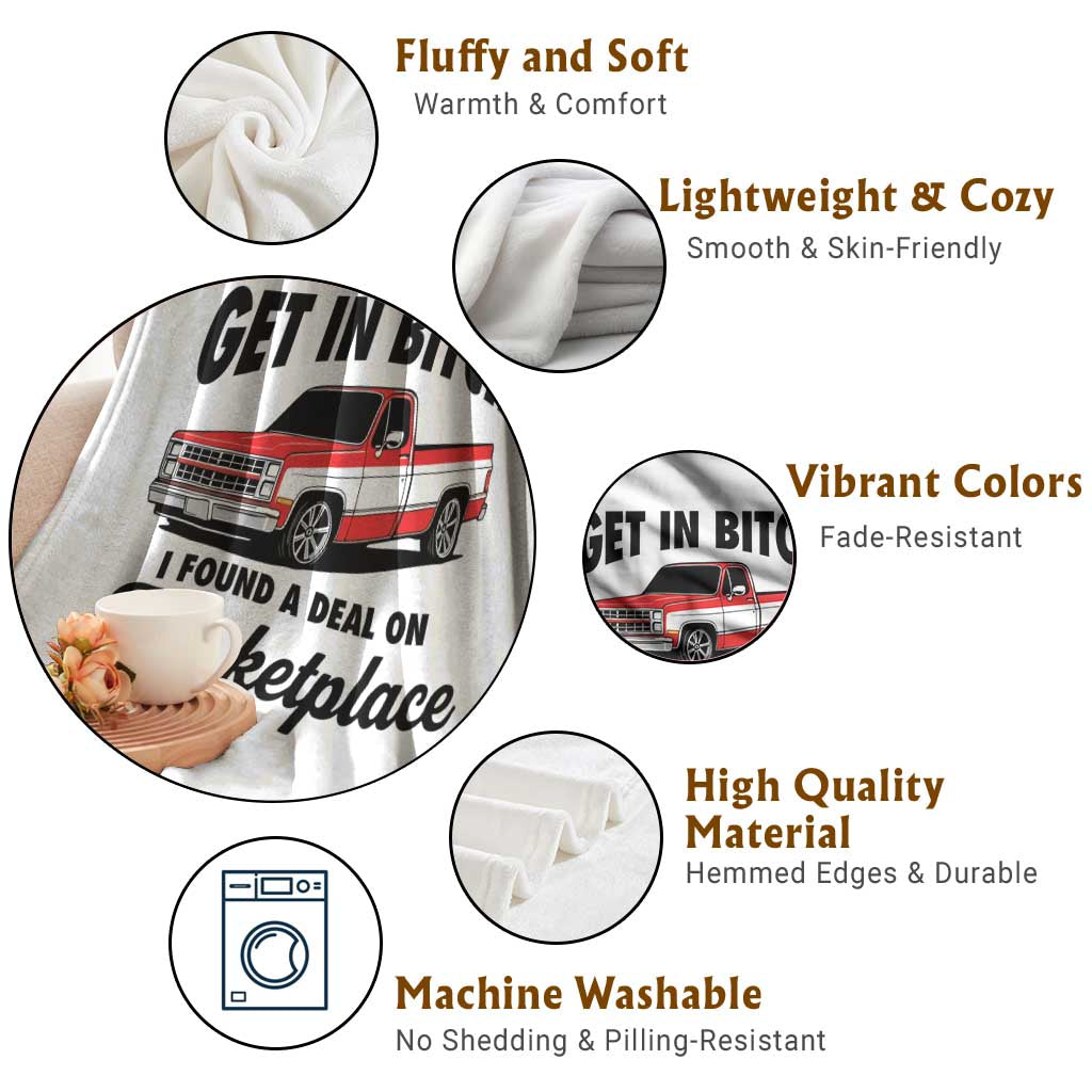 Funny Get in Bitch I Found A Deal On Marketplace Throw Blanket Red Truck TS11 Print Your Wear