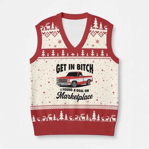 Funny Get in Bitch I Found A Deal On Marketplace V-Neck Knit Sweater Vest Red Truck TS11 Beige Red Print Your Wear