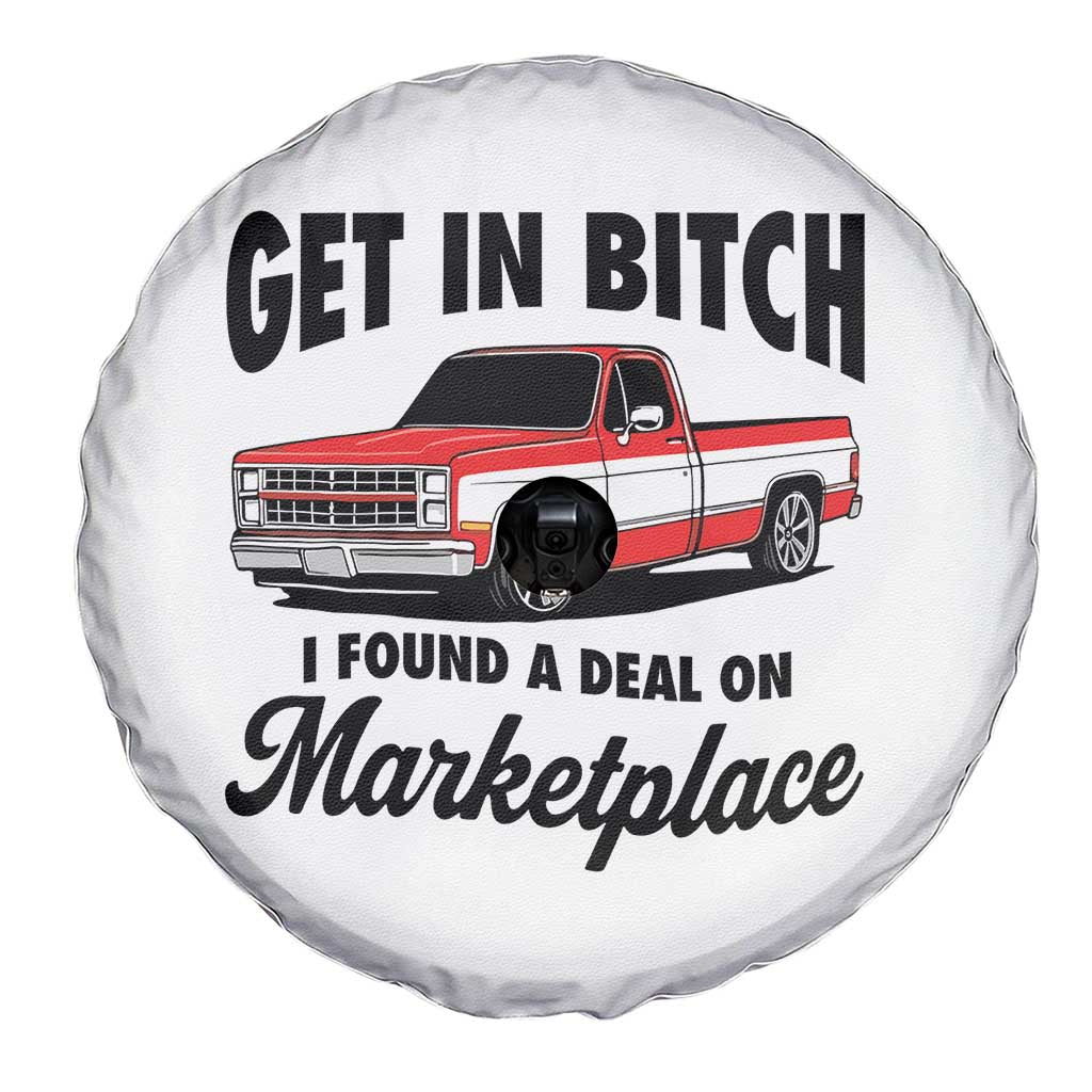 Funny Get in Bitch I Found A Deal On Marketplace Spare Tire Cover Red Truck TS11 Print Your Wear
