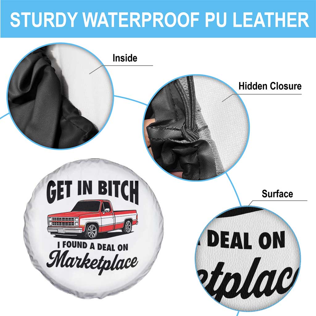 Funny Get in Bitch I Found A Deal On Marketplace Spare Tire Cover Red Truck TS11 Print Your Wear