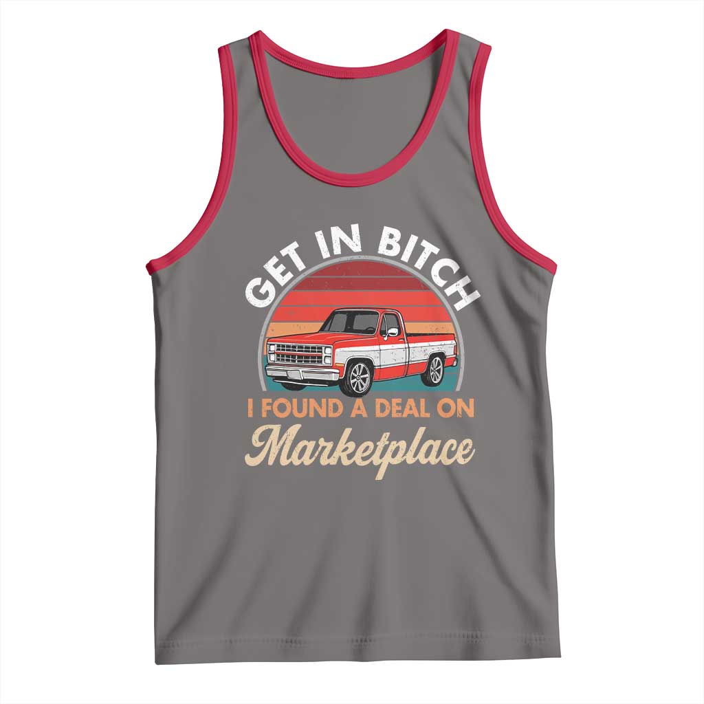 Get in Bitch I Found A Deal On Marketplace Meme Tank Top Funny Shopping TS11 Deep Heather Red Print Your Wear